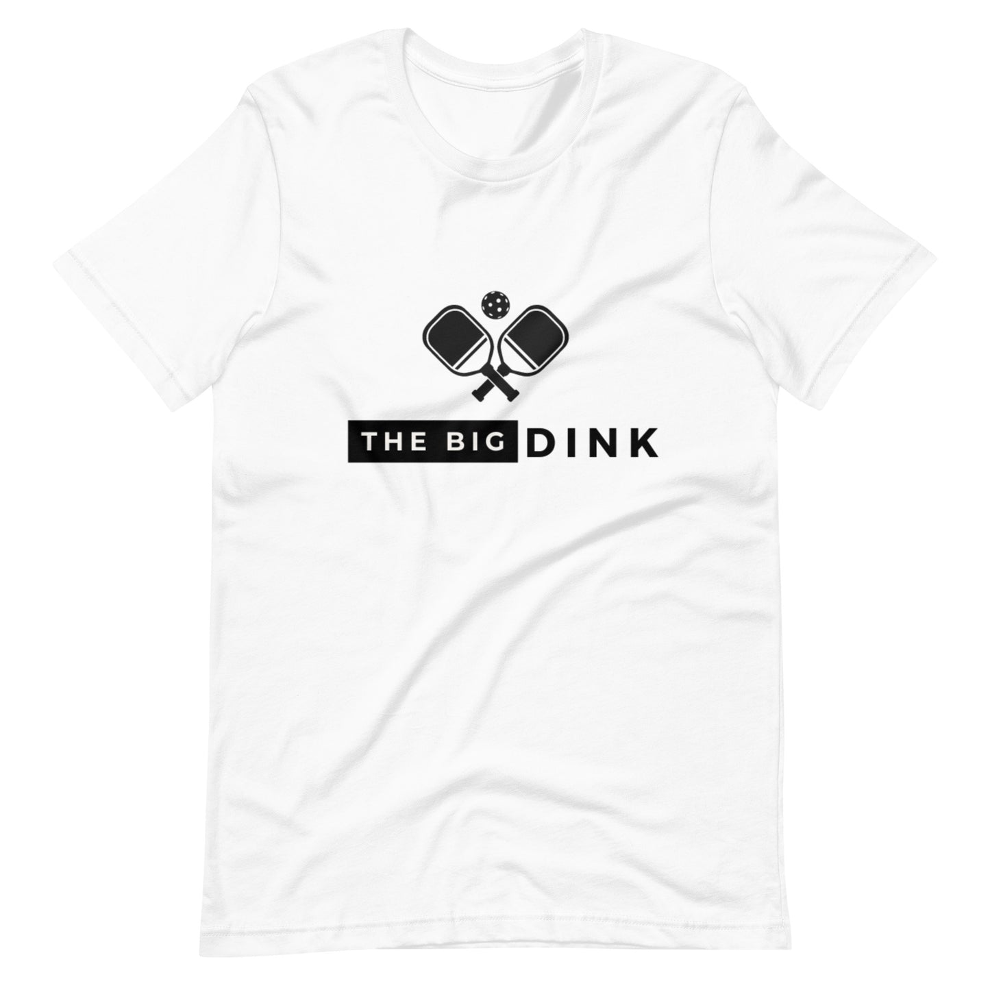 The Big Dink Pickleball Unisex T-Shirt - The Big Dink